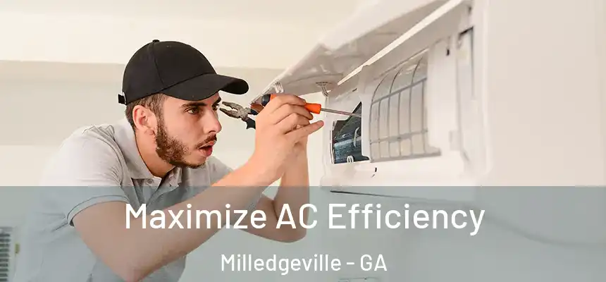  Maximize AC Efficiency Milledgeville - GA